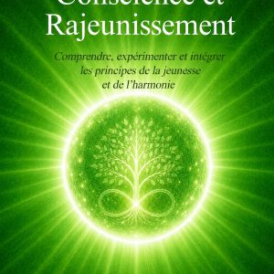 Conscience et Rajeunissement